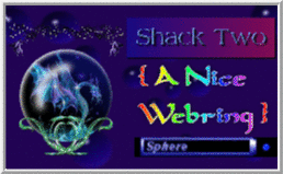 Shack Two (A Nice Web Ring)